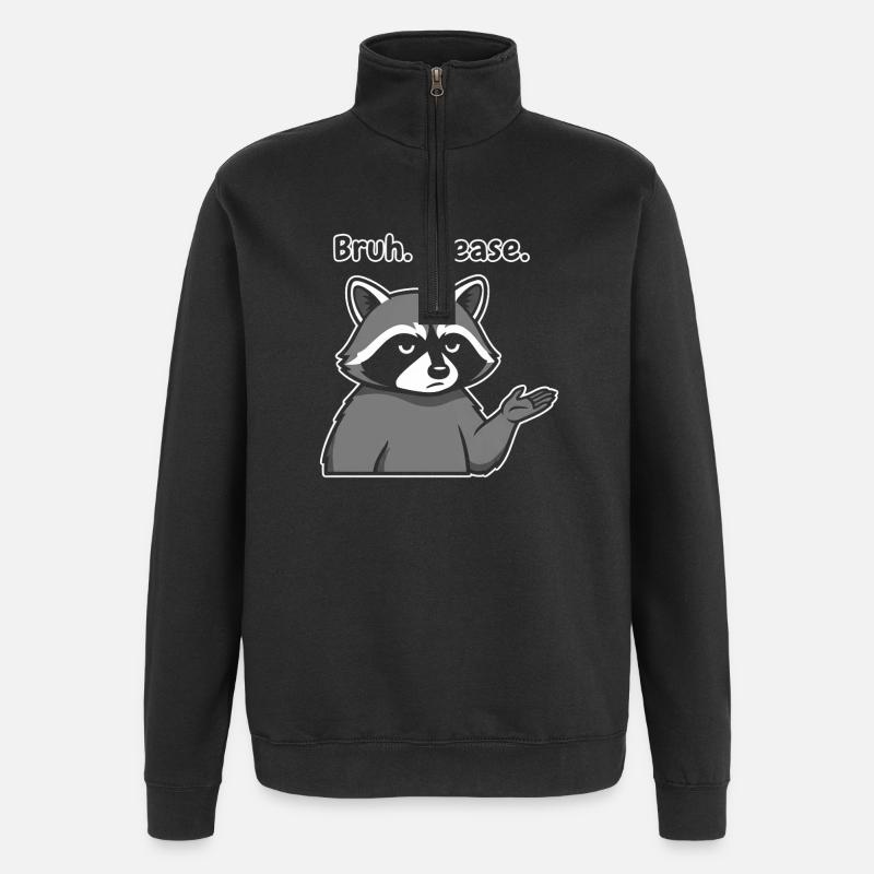 Bruh Bitte Waschbär-Meme - Quarter-Zip-Sweatshirt - Schwarz