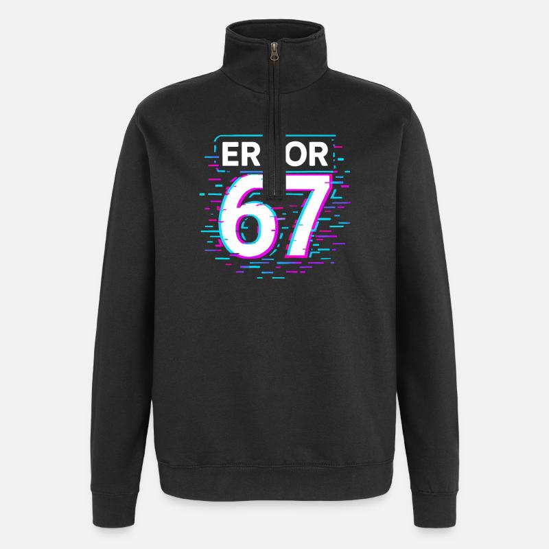 Idea regalo per il meme cibernetico Error 67 Six Seven Glitch - Felpa con zip 1/4 - nero