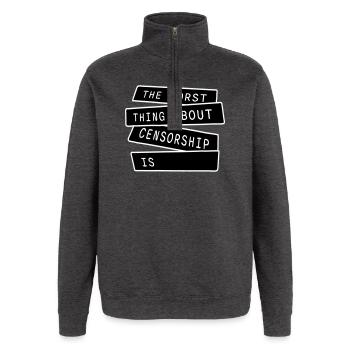 The Worst Thing About Censorship Is Lustig Ironie - Quarter-Zip-Sweatshirt - Anthrazit - Vorne - AI Model Female 172 light (172cm) & AI Model Male 178 dark (178cm)