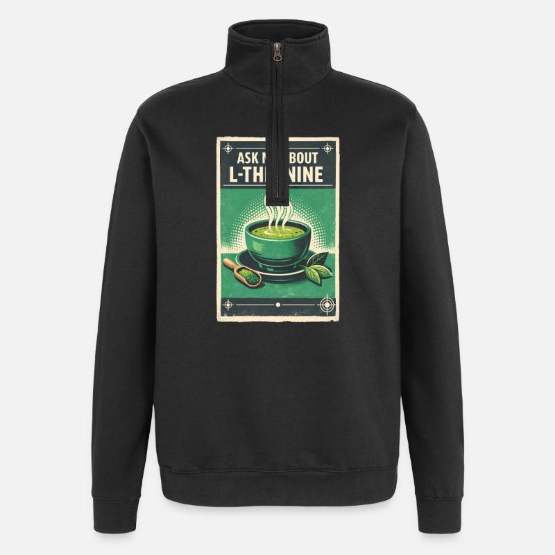 Demande-moi pour L-Théanine | Matcha Nerd - Sweat à zip 1/4 - noir