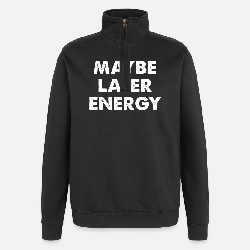 Peut-être de l’énergie plus tard - Sweat à zip 1/4 - noir