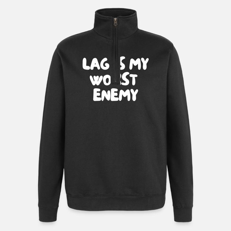Lag is my worst enemy - Quarter-Zip Sweatshirt - black