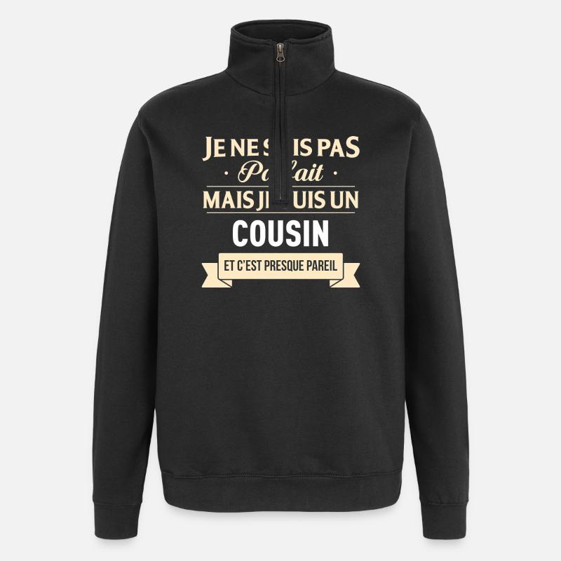 Je Ne Suis Pas Parfait Mais Je Suis Un Cousin E... - Sweat à zip 1/4 - noir