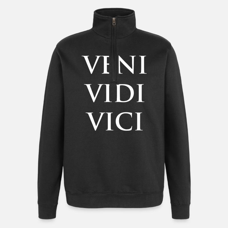 Veni Vidi Vici Bold Phrase - Quarter-Zip Sweatshirt - black