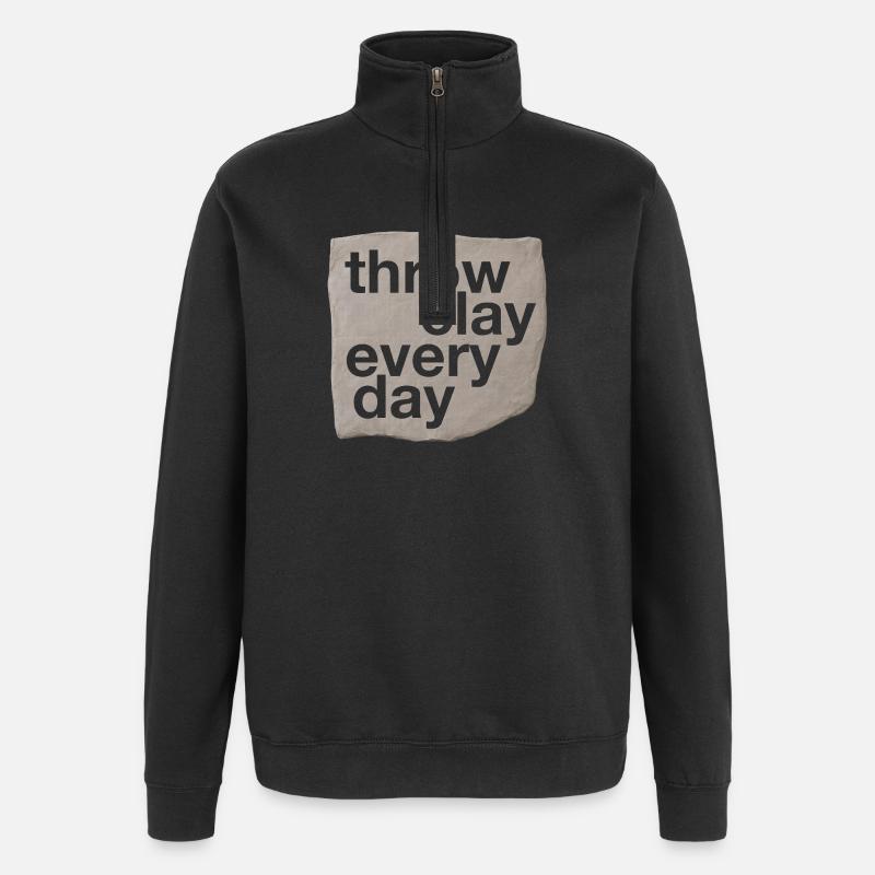 Throw Clay Every Day - Pottery & Ceramic - Quarter-Zip Sweatshirt - black