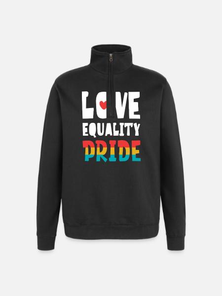 LGBTQ Pride Month - Love. Equality. Pride - Quarter-Zip Sweatshirt - black