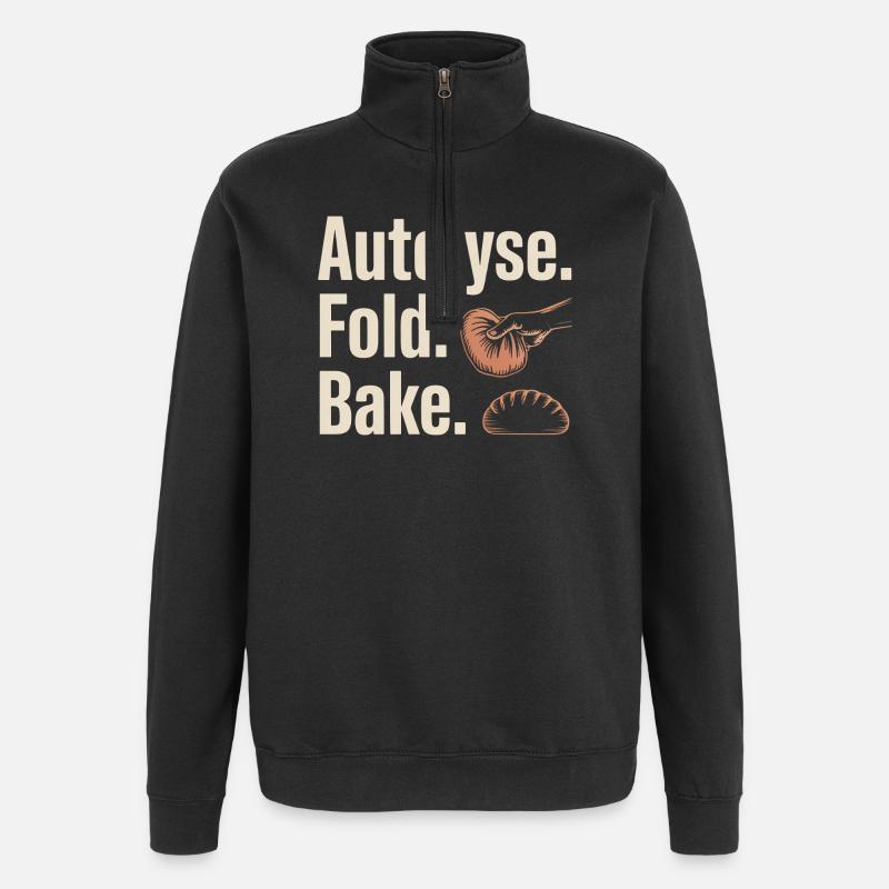 Autolyse Fold Bake Bread Art - Quarter-Zip Sweatshirt - black