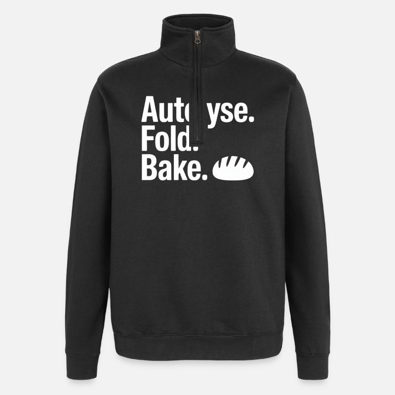 Autolyse Fold Bake Bread Art - Quarter-Zip Sweatshirt - black