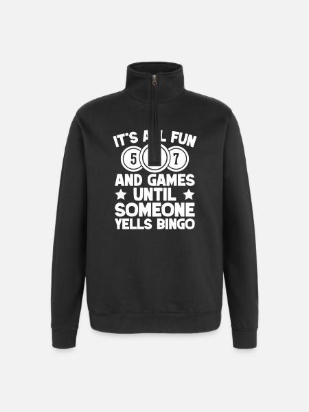 Bingo Player It's All Fun & Games Until Someone - Quarter-Zip Sweatshirt - black