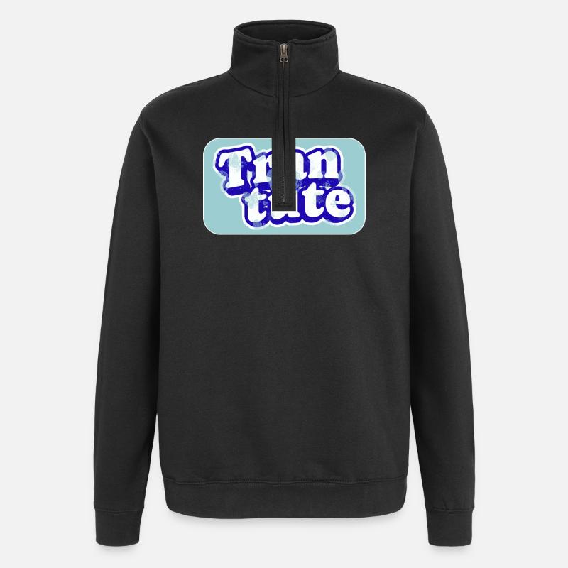 Echte Trantüte im Dienst - Quarter-Zip-Sweatshirt - Schwarz