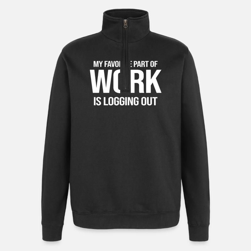 Work Humor - Quarter-Zip Sweatshirt - black