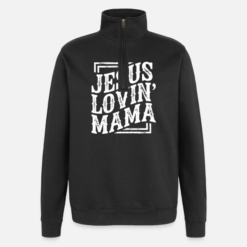 Jesus Lovin' Mama Typography - Quarter-Zip-Sweatshirt - Schwarz