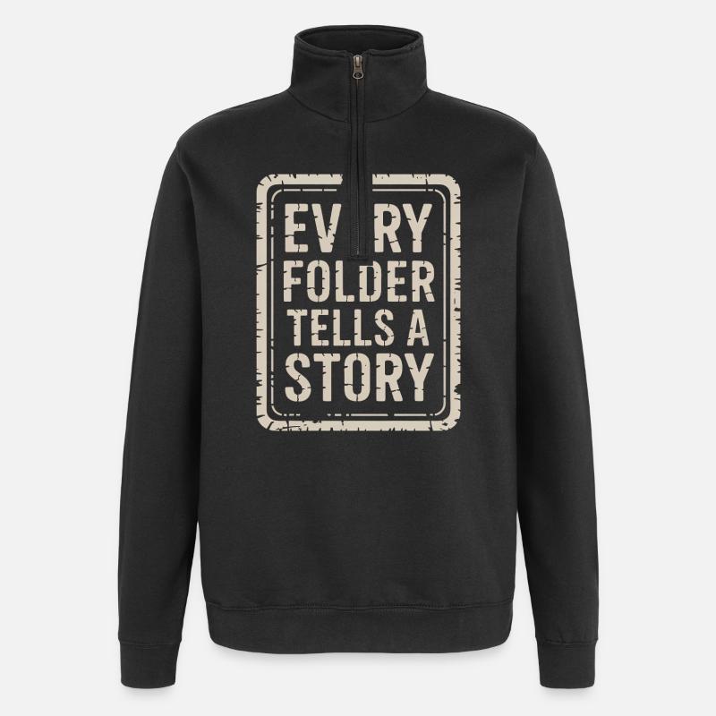 Every Folder Tells a Story - Quarter-Zip Sweatshirt - black