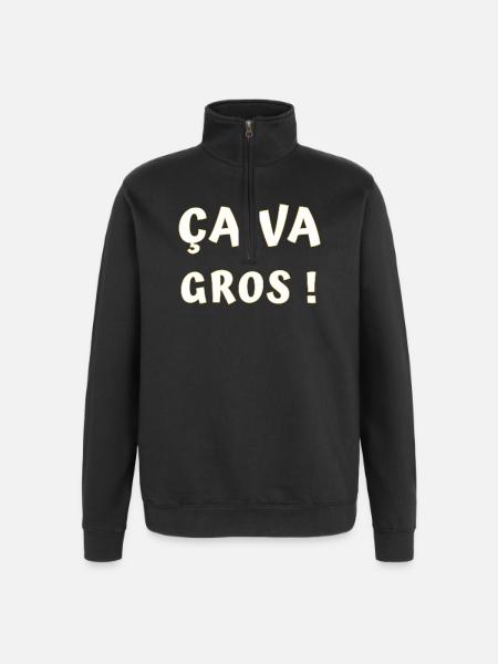 ÇA va gros ! - Sweat à zip 1/4 - noir