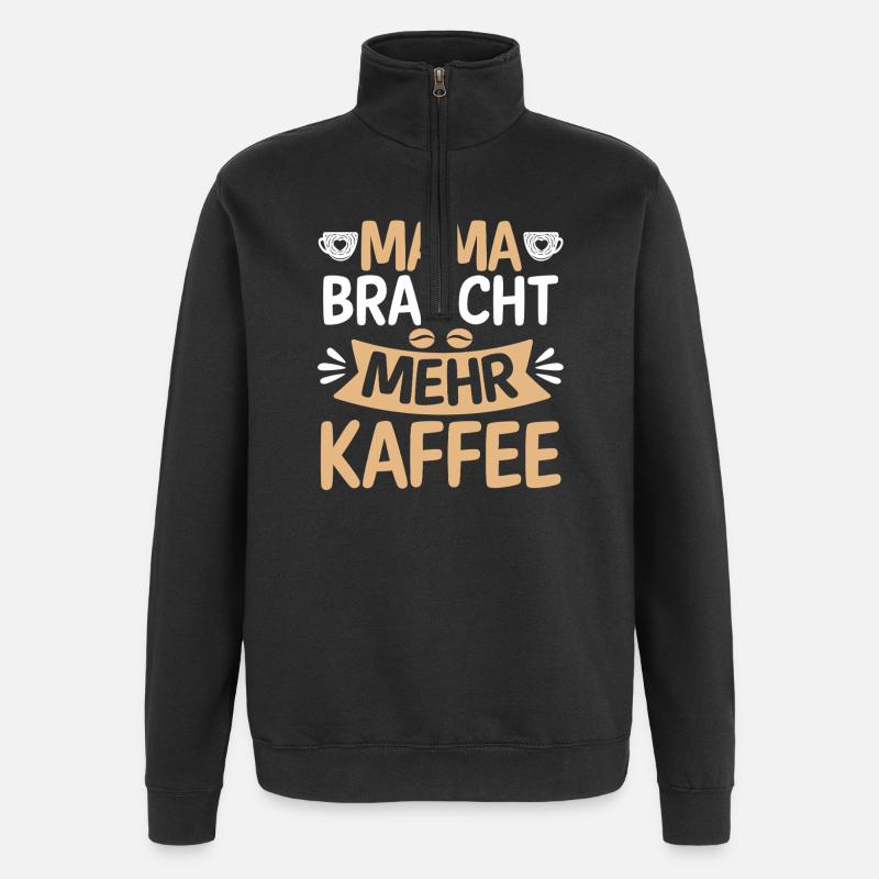 Kaffee Kaffeeliebhaber Mutter Mama - Quarter-Zip-Sweatshirt - Schwarz