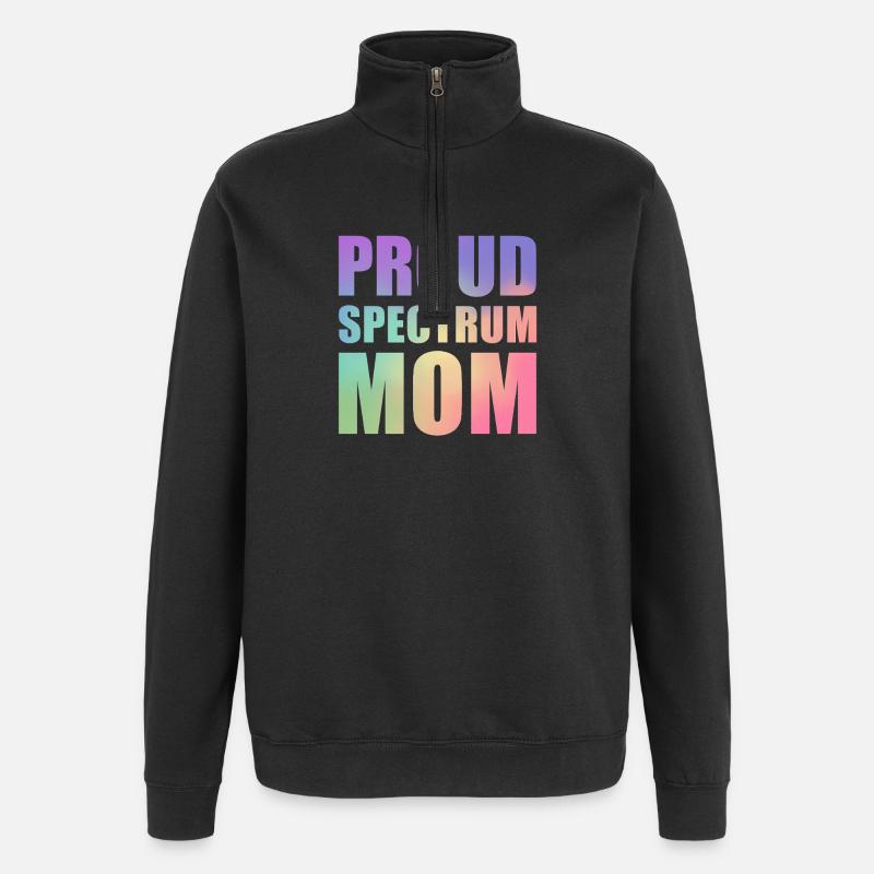 Proud Spectrum Mom - Quarter-Zip Sweatshirt - black
