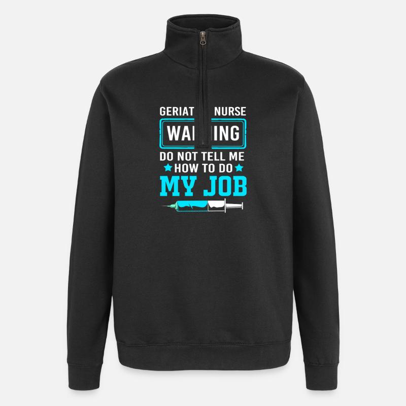 Nursing Home Geriatric Nurse Nurse - Quarter-Zip Sweatshirt - black