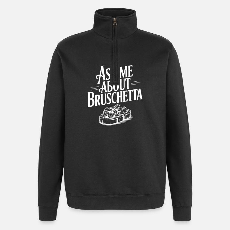Demande-moi à propos de Bruschetta - Sweat à zip 1/4 - noir