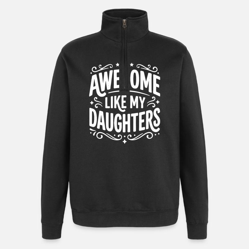 Géniale comme mes filles - Sweat à zip 1/4 - noir