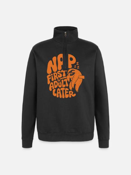 Nap First Adult Later Sloth - Quarter-Zip Sweatshirt - black