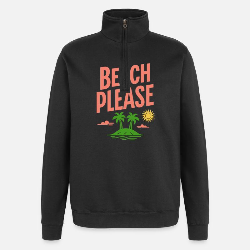 Beach Please Lustiger Strand Spruch Retro - Quarter-Zip-Sweatshirt - Schwarz