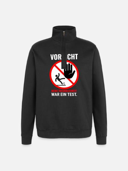 Freundlichkeit War Test - Quarter-Zip-Sweatshirt - Schwarz
