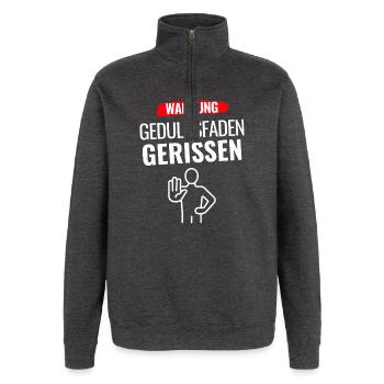 Warnung Geduldsfaden gerissen - Quarter-Zip-Sweatshirt - Anthrazit - Vorne - AI Model Female 172 light (172cm) & AI Model Male 178 dark (178cm)