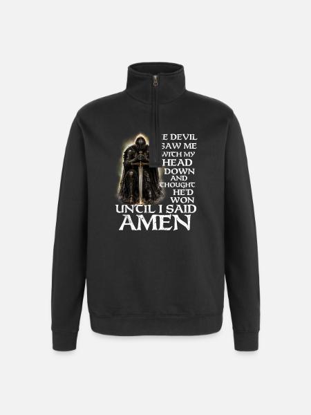 Devil Thought He Won Until Amen - Quarter-Zip Sweatshirt - black