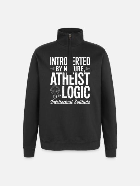 Introverted by Nature, Atheist Logic - Quarter-Zip Sweatshirt - black