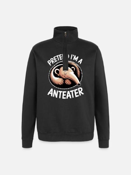 Anteater Sayings Funny Anteater Gift - Quarter-Zip Sweatshirt - black
