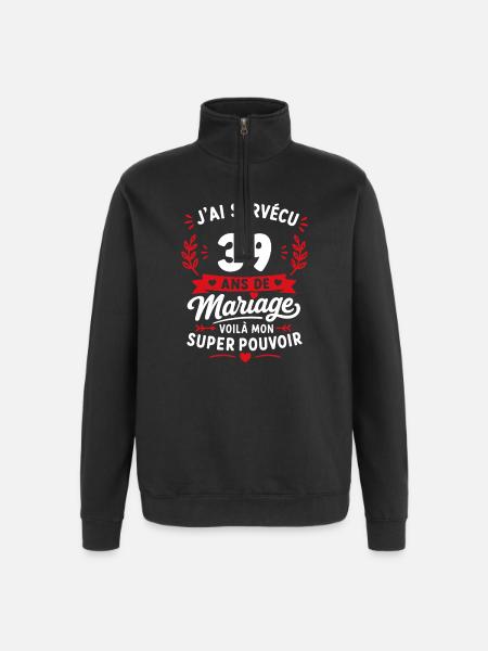 Survivre à 39 ans de mariage - Sweat à zip 1/4 - noir