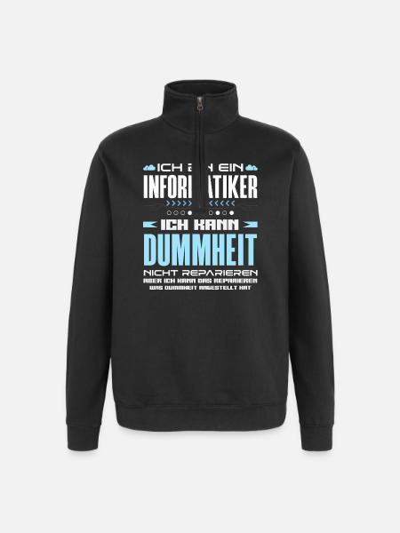 Informatiker Dummheit Reparieren - Quarter-Zip-Sweatshirt - Schwarz