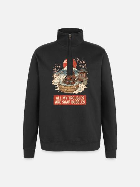 All My Troubles Are Soap Bubbles - Quarter-Zip Sweatshirt - black