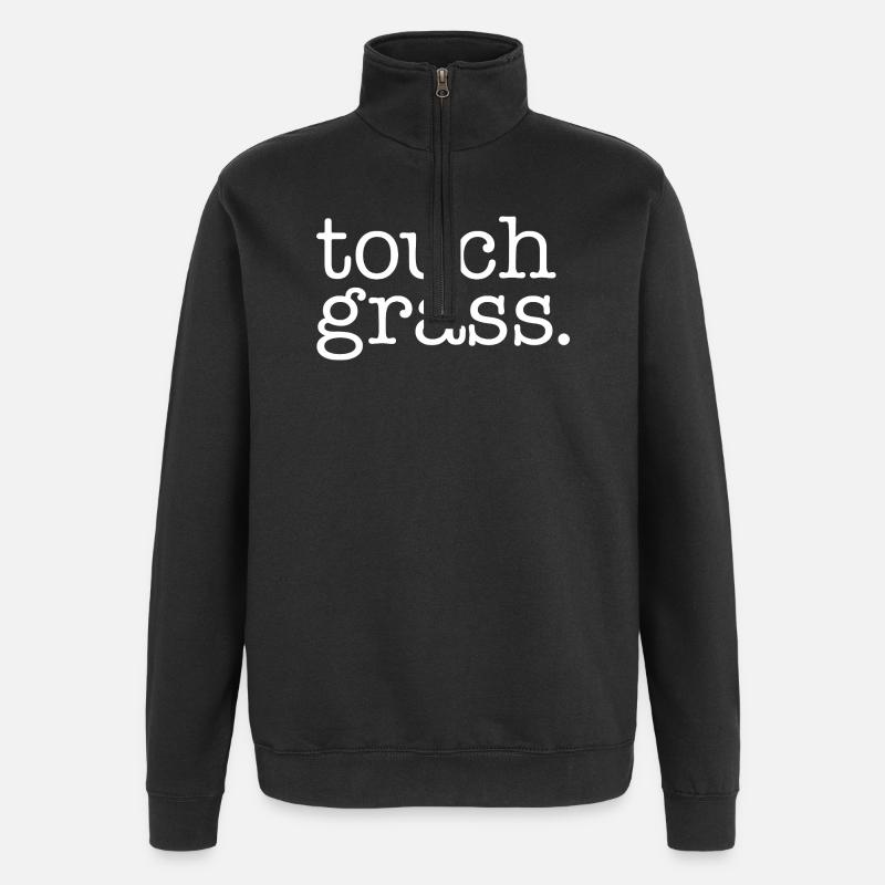 Touch grass white - Quarter-Zip Sweatshirt - black