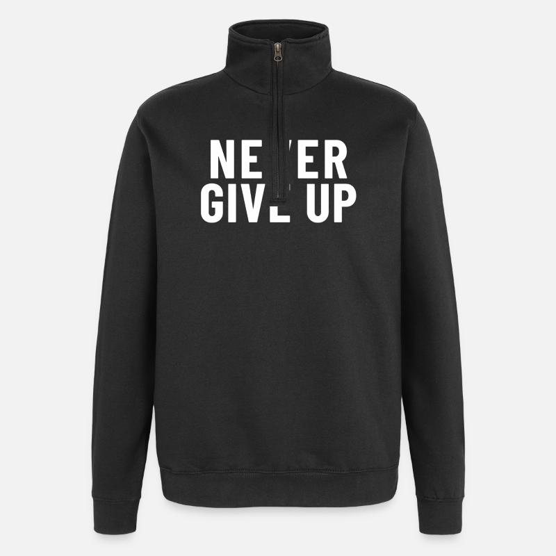 N’abandonnez jamais - Sweat à zip 1/4 - noir