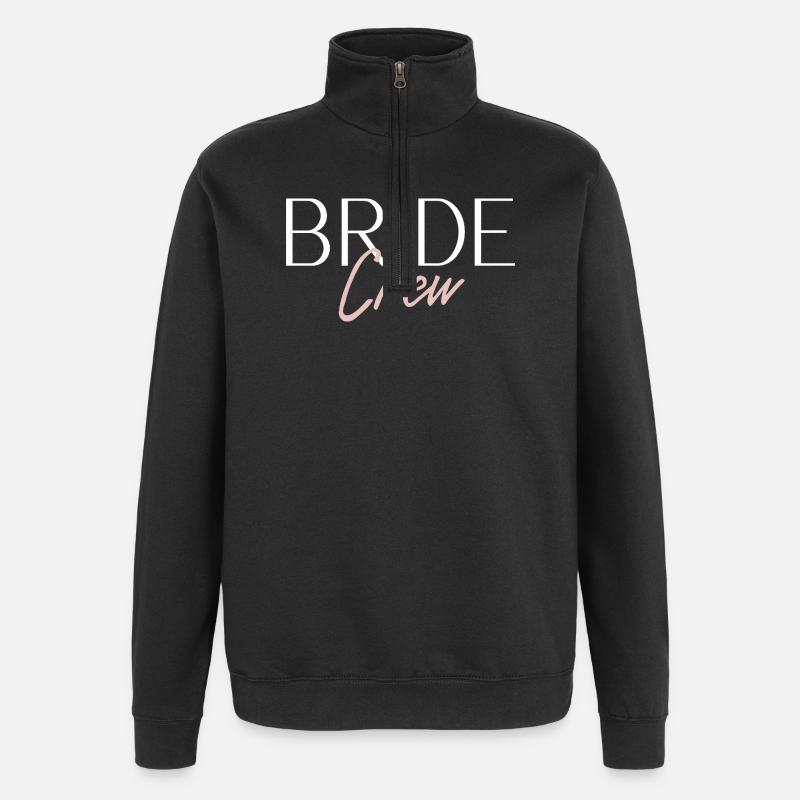 Bride Crew - Quarter-Zip Sweatshirt - black