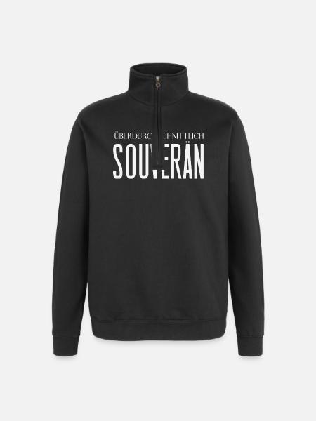 Überdurchschnittlich souverän – Statement Motiv - Quarter-Zip-Sweatshirt - Schwarz