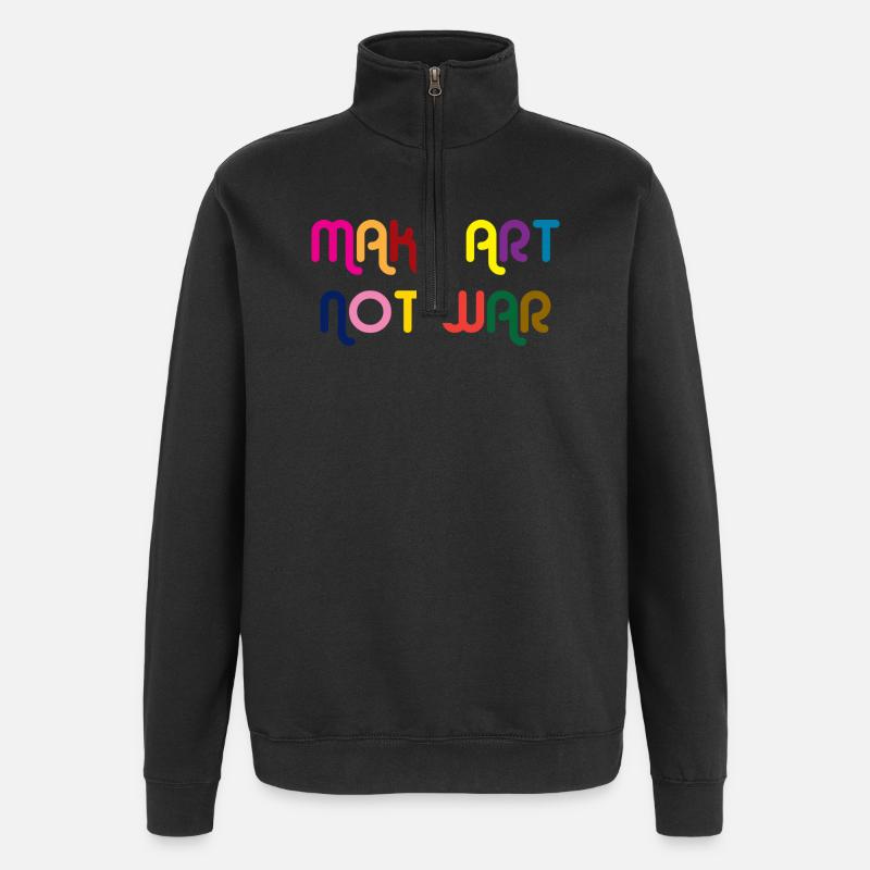 Make Art Not War - Sweat à zip 1/4 - noir