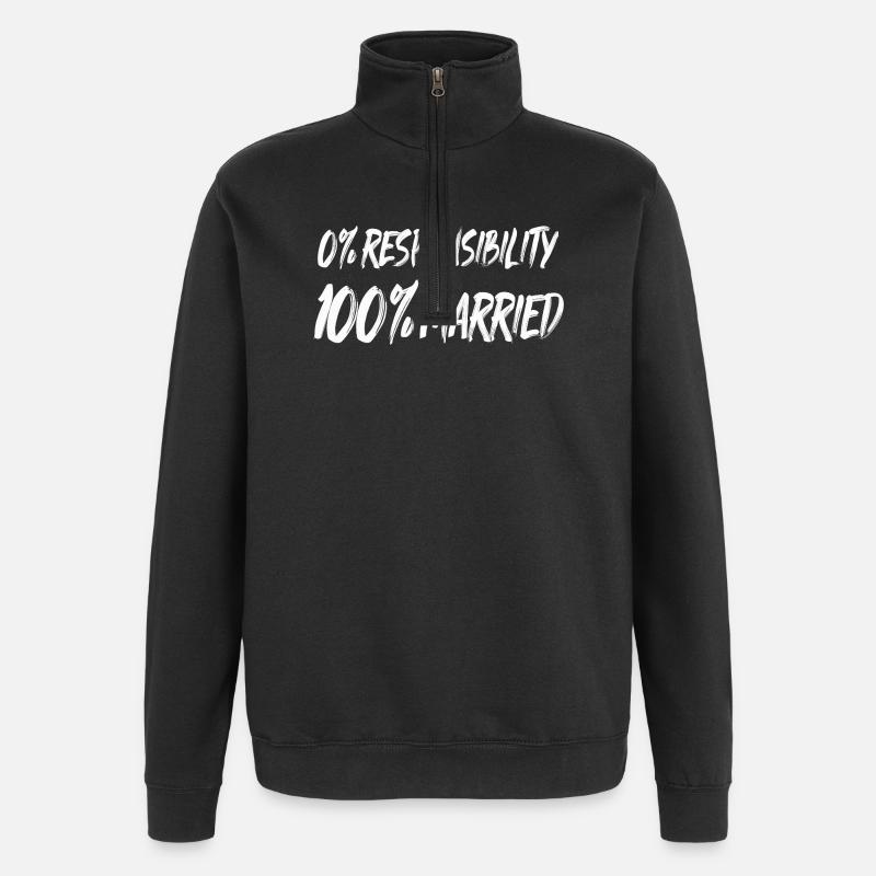 0% Responsibility, 100% Married - Quarter-Zip Sweatshirt - black