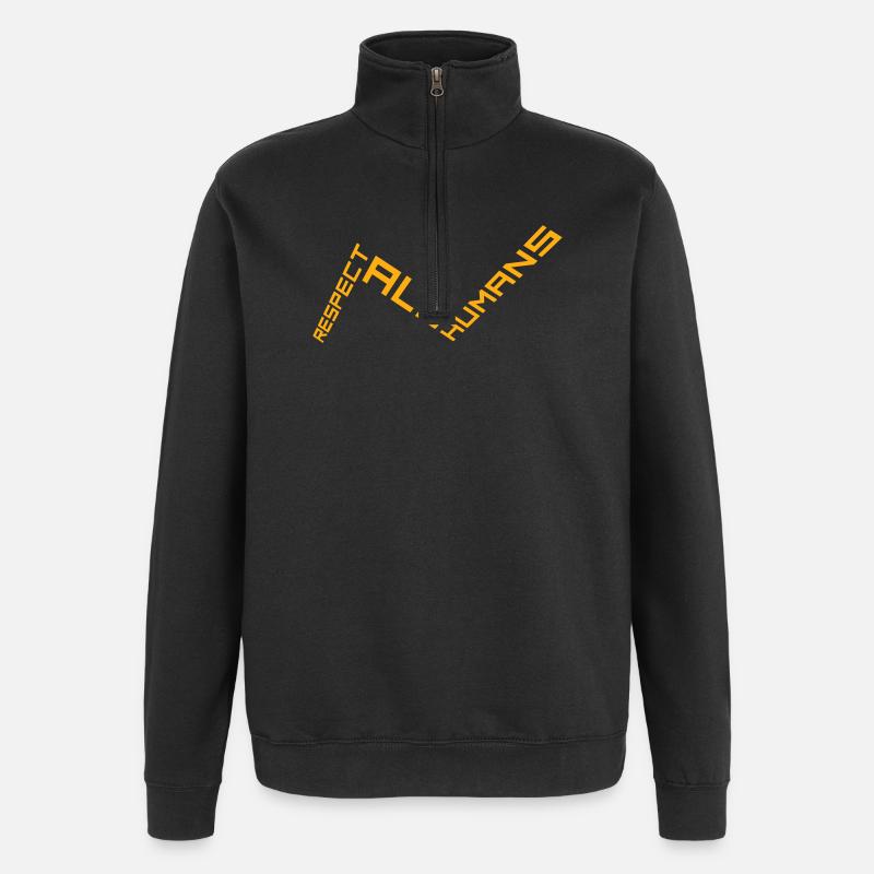 Respect All Humans Statement Humanity Saying - Quarter-Zip Sweatshirt - black