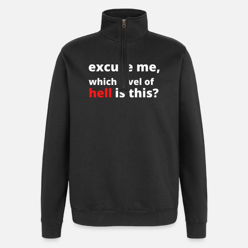 Lustige sarkastische Spruch - Quarter-Zip-Sweatshirt - Schwarz