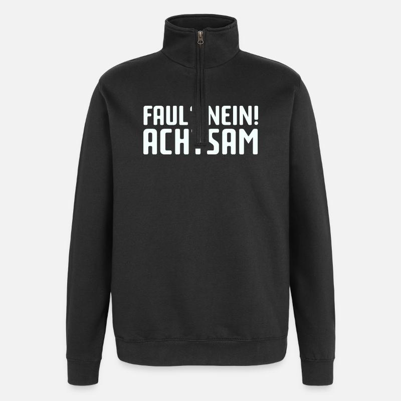 Faul? Nein! Achtsam - Quarter-Zip-Sweatshirt - Schwarz