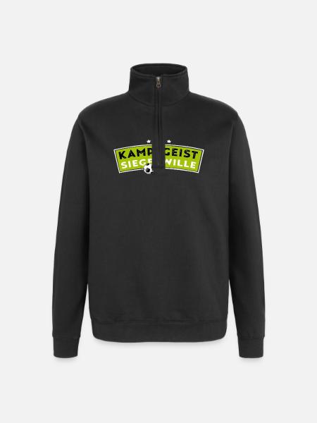 Kampfgeist - Siegeswille - Fussball - Quarter-Zip-Sweatshirt - Schwarz