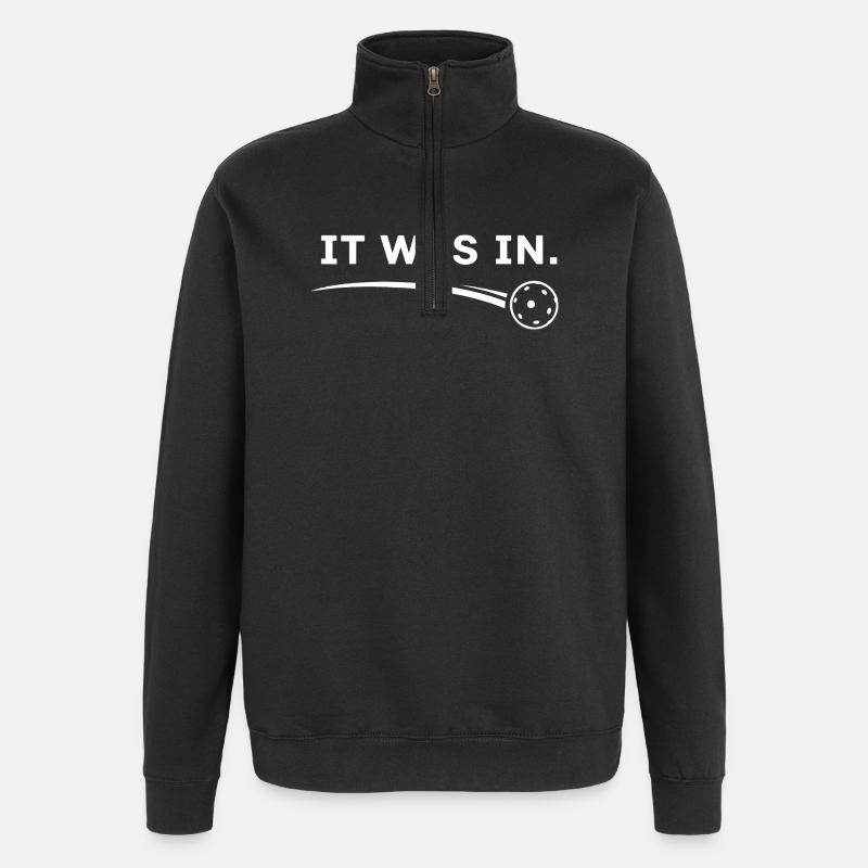 Pickleball-Witz – es war in - Quarter-Zip-Sweatshirt - Schwarz
