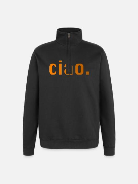 Ciao Italien Spruch Geschenk - Quarter-Zip-Sweatshirt - Schwarz