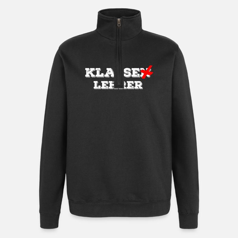 Class teacher - class teacher - funny school - Quarter-Zip Sweatshirt - black