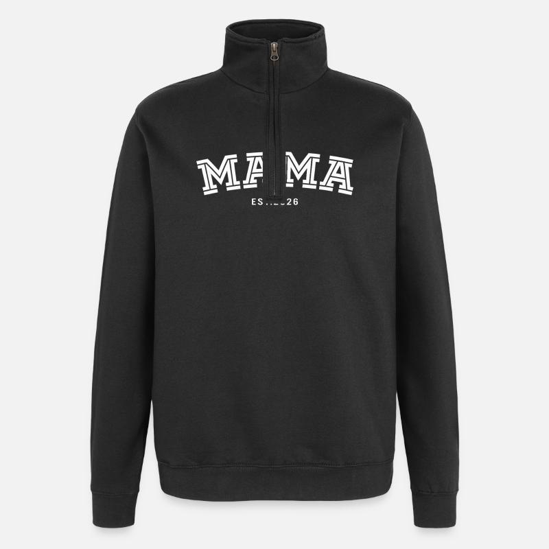 Mama geest. 2026 - Quarter-Zip-Sweatshirt - Schwarz