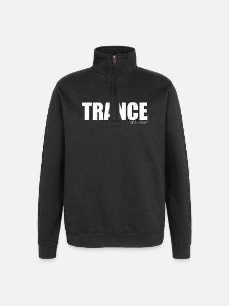 Trance - what else? - Quarter-Zip Sweatshirt - black