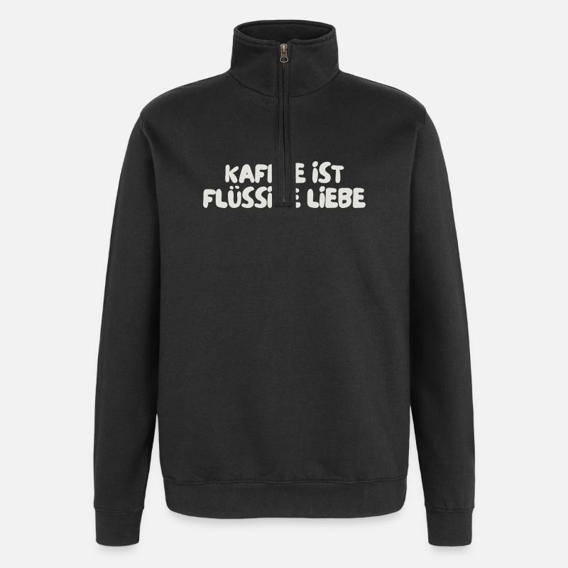 Coffee is liquid love - Quarter-Zip Sweatshirt - black