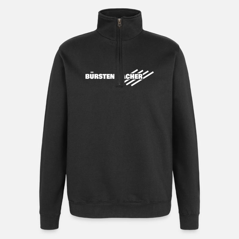 Buerstenmacher als Beruf - Quarter-Zip-Sweatshirt - Schwarz
